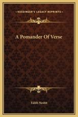 A Pomander Of Verse - Edith Nesbit (author)