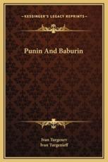Punin And Baburin - Ivan Sergeevich Turgenev (author)