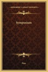 Symposium - Plato (author)
