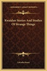 Kwaidan Stories And Studies Of Strange Things - Lafcadio Hearn