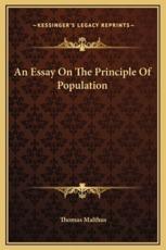 An Essay On The Principle Of Population - Thomas Malthus