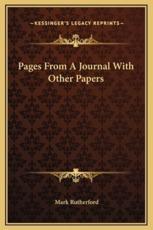 Pages From A Journal With Other Papers - Mark Rutherford (author)