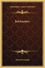 Belchamber - Howard O Sturgis