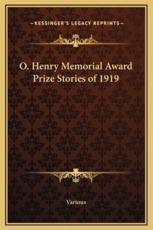 O. Henry Memorial Award Prize Stories of 1919 - Various (author)