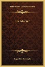 The Mucker - Edgar Rice Burroughs (author)