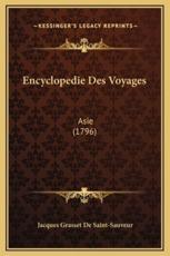 Encyclopedie Des Voyages - Jacques Grasset De Saint-Sauveur