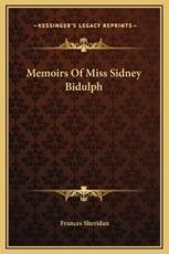 Memoirs Of Miss Sidney Bidulph - Frances Sheridan (author)