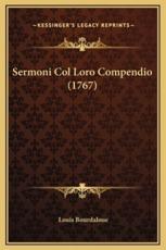 Sermoni Col Loro Compendio (1767) - Louis Bourdaloue (author)