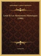 Letat Et Les Monuments Historiques (1900) - Lucien Pate (author)