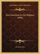 Das Geheimnis In Der Religion (1896) - Bernhard Duhm