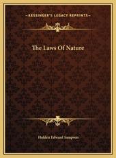 The Laws Of Nature - Holden Edward Sampson (author)
