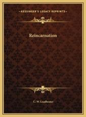 Reincarnation - C W Leadbeater (author)