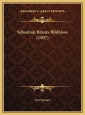 Sebastian Brants Bildnisse (1907) - Jaro Springer