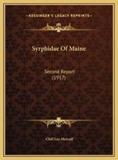 Syrphidae Of Maine - Clell Lee Metcalf (author)