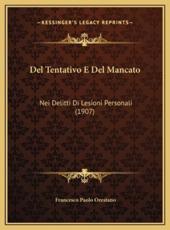 Del Tentativo E Del Mancato - Francesco Paolo Orestano (author)
