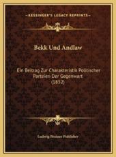 Bekk Und Andlaw - Ludwig Brainer Publisher (author)