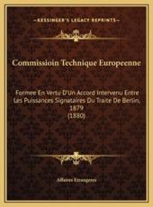 Commissioin Technique Europeenne - Affaires Etrangeres (other)