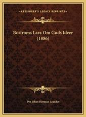 Bostroms Lara Om Guds Ideer (1886) - Per Johan Herman Leander (author)