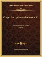 Corpus Inscriptionum Indicarum V1 - Alexander Cunningham