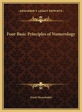 Four Basic Principles of Numerology - Frank Householder (author)