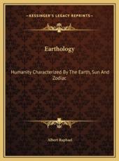 Earthology - Albert Raphael (author)
