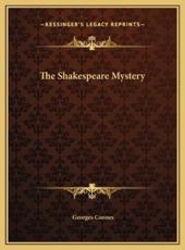 The Shakespeare Mystery - Georges Connes (author)