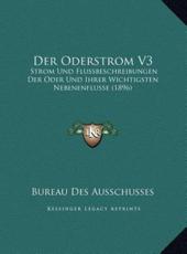 Der Oderstrom V3 - Bureau Des Ausschusses (editor)