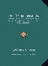 De L'Expropriation - Andrien Mignot (author)