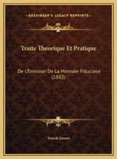 Traite Theorique Et Pratique - Enoch Desert (author)