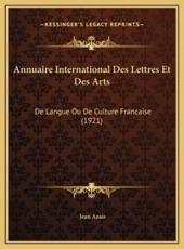 Annuaire International Des Lettres Et Des Arts - Jean Azais