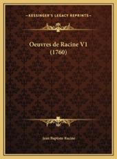 Oeuvres De Racine V1 (1760) - Jean Baptiste Racine