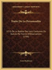 Traite De La Personnalite - Louis Boullenois (author)