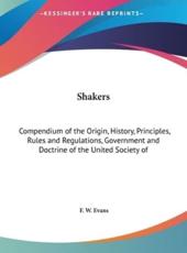 Shakers - F W Evans