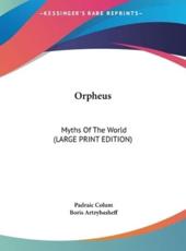 Orpheus - Padraic Colum, Boris Artzybasheff (illustrator)