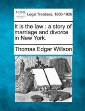 It Is the Law - Thomas Edgar Willson