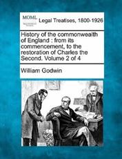 History of the Commonwealth of England - William Godwin
