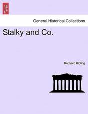 Stalky and Co. - Kipling, Rudyard