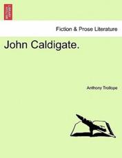 John Caldigate. - Trollope, Anthony