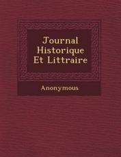 Journal Historique Et Litt Raire