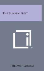 The Sunken Fleet - Helmut Lorenz (author)