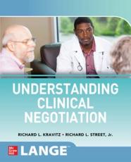 Understanding Clinical Negotiation