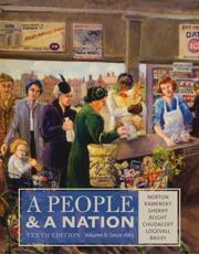 A People and a Nation Volume II Since 1865 - David W. Blight (author), Howard P. Chudacoff (author), Mary Beth Norton (author), Carol Sheriff (author), Jane Kamensky (author)