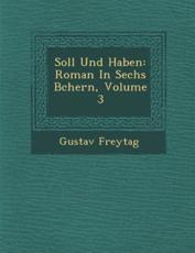Soll Und Haben - Gustav Freytag