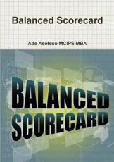 Balanced Scorecard - Ade Asefeso McIps Mba