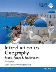 Introduction to Geography - Carl T. Dahlman (author), William H. Renwick (author)