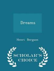 Dreams - Scholar's Choice Edition