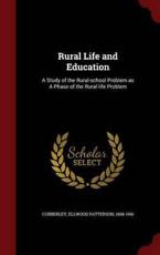 Rural Life and Education - Ellwood Patterson 1868-1941 Cubberley (creator)