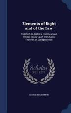 Elements of Right and of the Law - George Hugh Smith