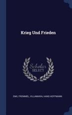 Krieg Und Frieden - Emil Frommel, Villamaria, Hans Hoffmann