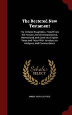 The Restored New Testament - James Morgan Pryse